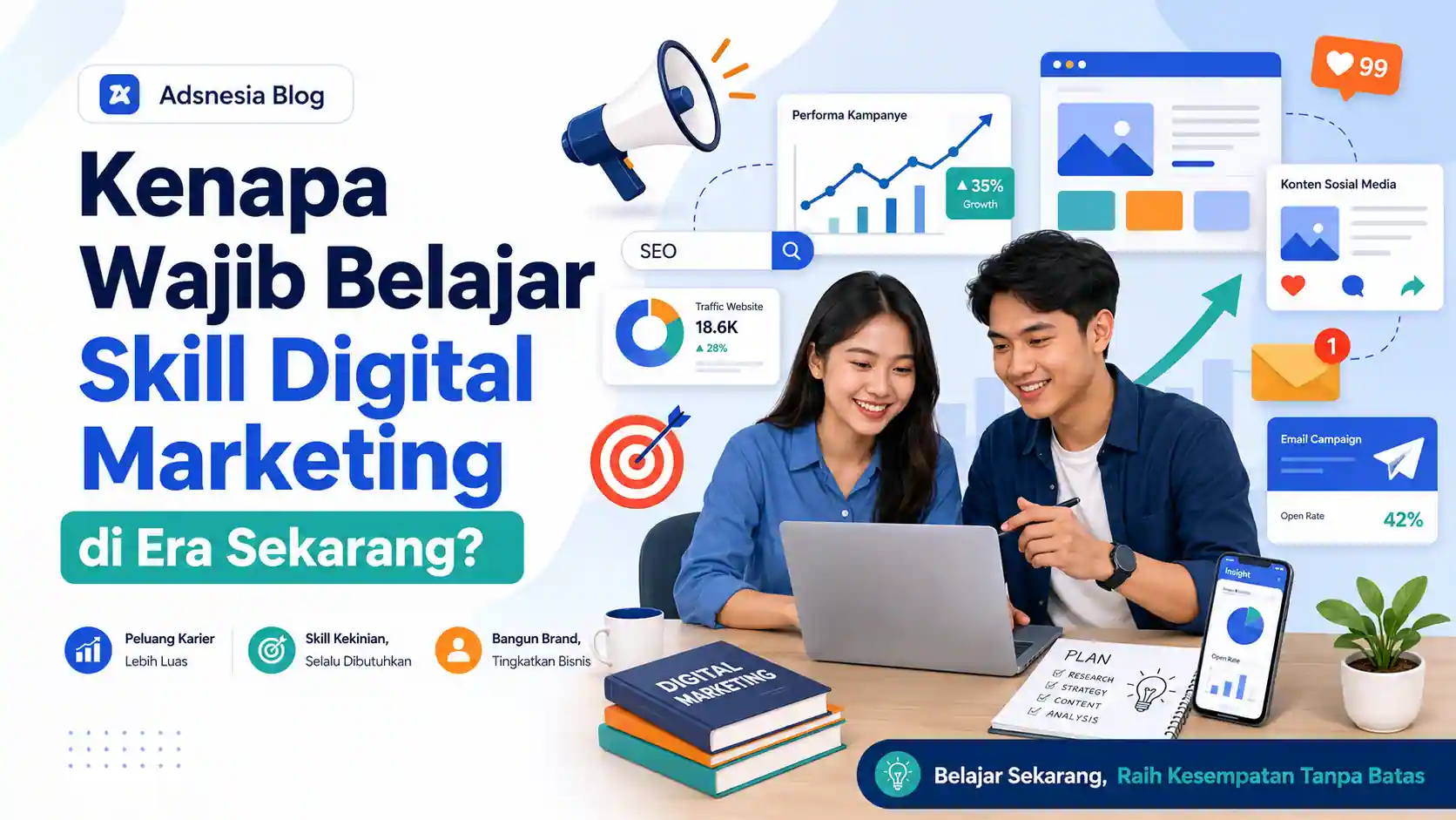 Kenapa Wajib Belajar Skill Digital Marketing di Era Sekarang?